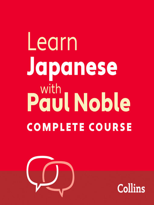 Title details for Learn Japanese with Paul Noble for Beginners – Complete Course by Paul Noble - Available